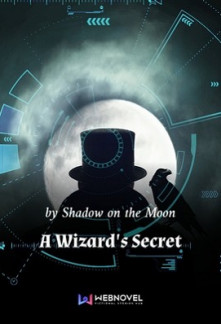 A Wizard’s Secret A Wizard’s Secret