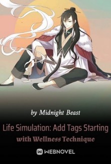 Life Simulation: Add Tags Starting with Wellness Technique Life Simulation: Add Tags Starting with Wellness Technique
