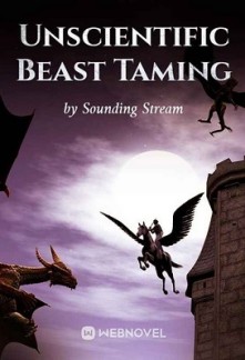 Unscientific Beast Taming Unscientific Beast Taming