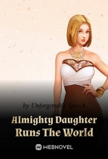 Almighty Daughter Runs The World Almighty Daughter Runs The World