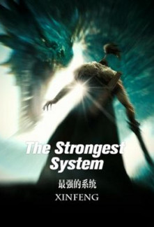 The Strongest System The Strongest System