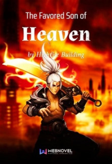 The Favored Son of Heaven The Favored Son of Heaven