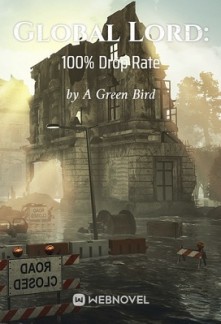 Global Lord: 100% Drop Rate Global Lord: 100% Drop Rate