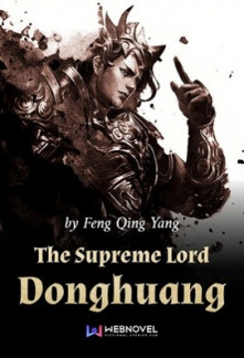 The Supreme Lord Donghuang The Supreme Lord Donghuang