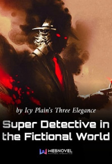 Super Detective in the Fictional World Super Detective in the Fictional World