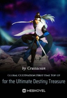 Global Cultivation: First-time Top-up for the Ultimate Destiny Treasure Global Cultivation: First-time Top-up for the Ultimate Destiny Treasure