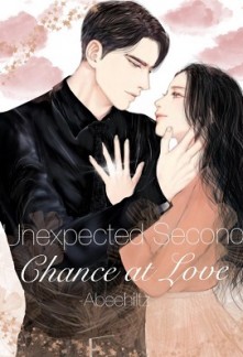 Unexpected Second Chance at Love Unexpected Second Chance at Love