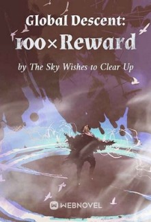 Global Descent: 100×Reward Global Descent: 100×Reward