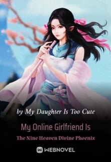 My Online Girlfriend Is The Nine Heaven Divine Phoenix My Online Girlfriend Is The Nine Heaven Divine Phoenix