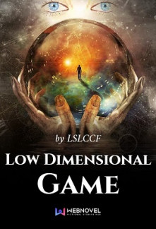 Low Dimensional Game Low Dimensional Game