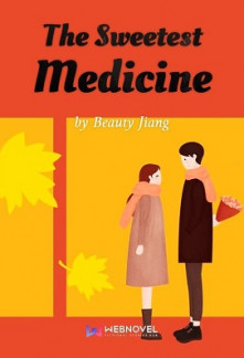 The Sweetest Medicine The Sweetest Medicine