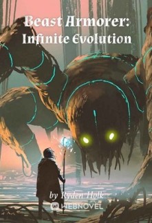 Beast Armorer: Infinite Evolution Beast Armorer: Infinite Evolution