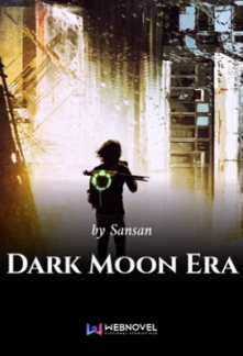 Dark Moon Era Dark Moon Era