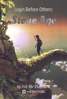 Login Before Others: Stone Age Login Before Others: Stone Age