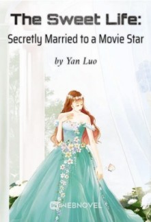 The Sweet Life: Secretly Married to a Movie Star The Sweet Life: Secretly Married to a Movie Star