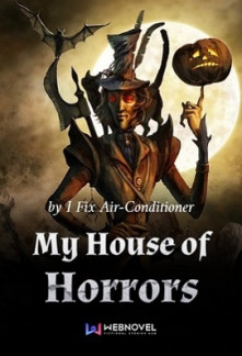 My House of Horrors My House of Horrors