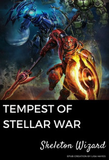 Tempest of the Stellar War Tempest of the Stellar War