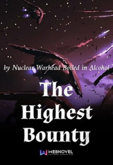 The Highest Bounty The Highest Bounty