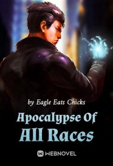 Apocalypse Of All Races Apocalypse Of All Races