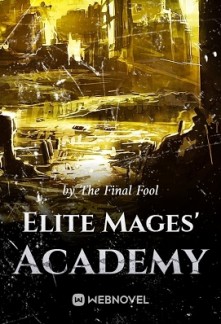 Elite Mages’ Academy Elite Mages’ Academy