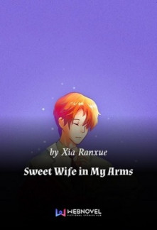 Sweet Wife in My Arms Sweet Wife in My Arms