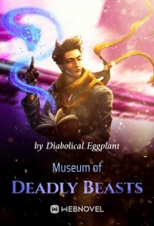 Museum of Deadly Beasts Museum of Deadly Beasts