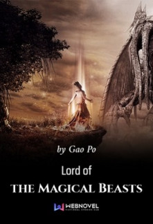 Lord of the Magical Beasts Lord of the Magical Beasts
