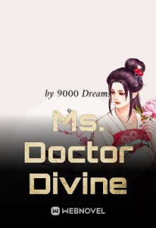 Ms. Doctor Divine Ms. Doctor Divine