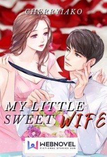 My Little Sweet Wife My Little Sweet Wife