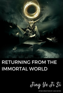 Returning from the Immortal World Returning from the Immortal World