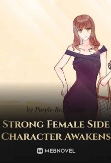 Strong Female Side Character Awakens Strong Female Side Character Awakens
