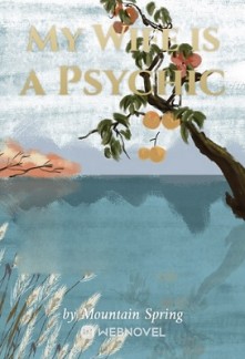 My Wife is a Psychic My Wife is a Psychic