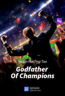 Godfather Of Champions Godfather Of Champions