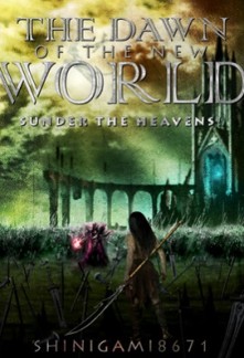 The Dawn of the New World The Dawn of the New World