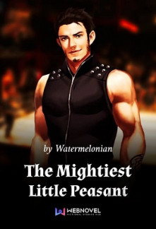 The Mightiest Little Peasant The Mightiest Little Peasant
