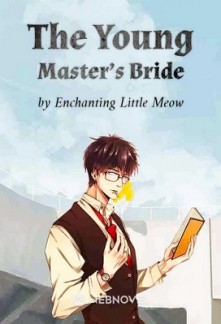 The Young Master’s Bride The Young Master’s Bride